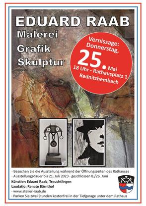 Ausstellung Eduard Raab – Malerei, Grafik, Skulptur, ab 25. Mai 2023 Rednitzhembach