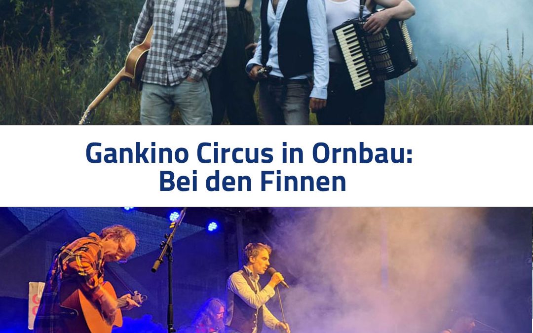 Gankino Circus in Ornbau