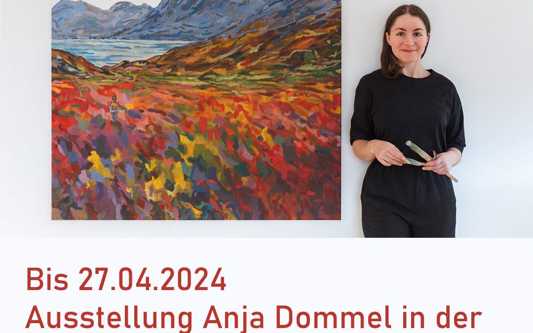 Ausstellung Anja Dommel in Gunzenhausen
