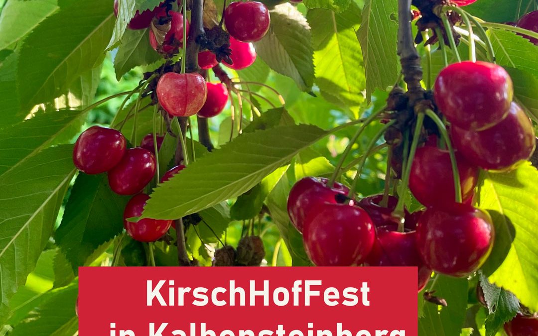 Kirschhoffest in Kalbensteinberg